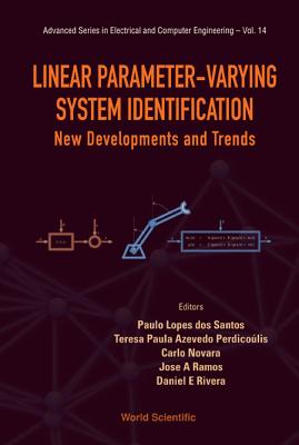 Linear Parameter-Varying System Identification: New Developments and Trends Cover Image