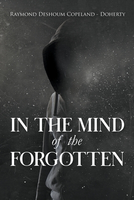 In The Mind of the Forgotten (Paperback) | Midtown Reader