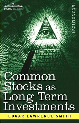 Common Stocks as Long Term Investments By Edgar Lawrence Smith Cover Image