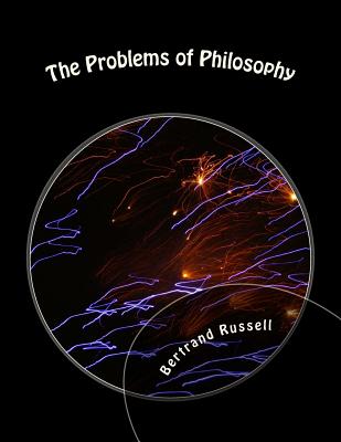 The Problems of Philosophy