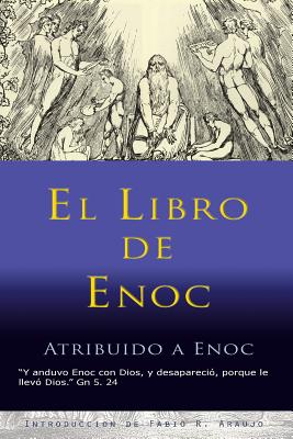 El Libro de Enoc By Enoc, Fabio Araujo (Introduction by) Cover Image
