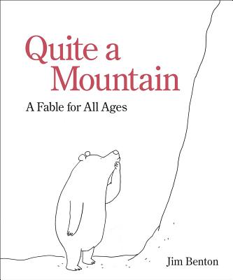 Cover for Quite a Mountain