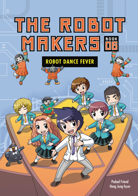 Robot Dance Fever: Book 6 Cover Image