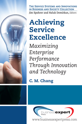 Achieving Service Excellence: Maximizing Enterprise Performance through Innovation and Technology Cover Image