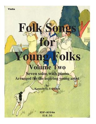 Folk Songs for Young Folks, Vol. 2 - violin and piano Cover Image