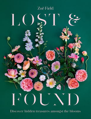 Lost & Found: Discover hidden treasures amongst the blooms Cover Image