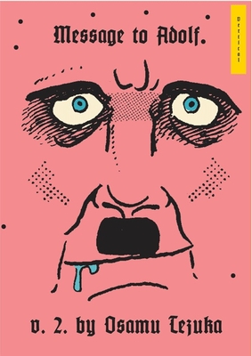 Message to Adolf, Part 2 By Osamu Tezuka Cover Image
