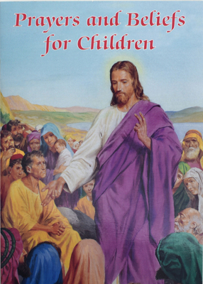 Prayers and Beliefs for Children (Catholic Classics (Regina Press))