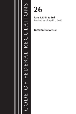 Code of Federal Regulations, Title 26 Internal Revenue 1.1551-End, 2023 Cover Image