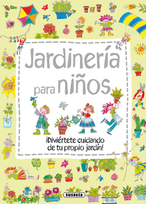 Jardinería para niños (Mi primer libro de...) Cover Image