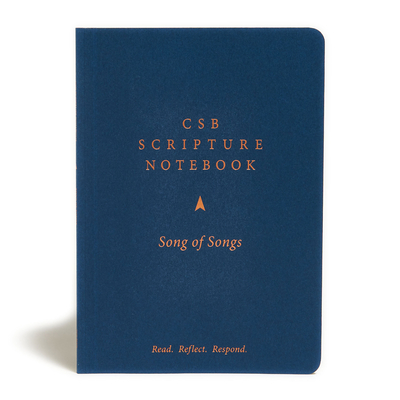 CSB Scripture Notebook, Song of Songs: Read. Reflect. Respond. Cover Image