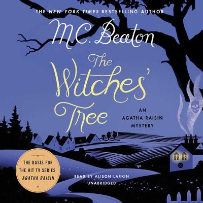 The Witches' Tree Lib/E: An Agatha Raisin Mystery