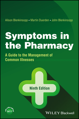 Symptoms in the Pharmacy: A Guide to the Management of Common Illnesses Cover Image