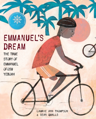 Cover Image for Emmanuel's Dream: The True Story of Emmanuel Ofosu Yeboah