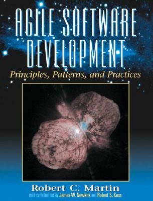 Agile Software Development, Principles, Patterns, and Practices (Alan Apt Series) Cover Image