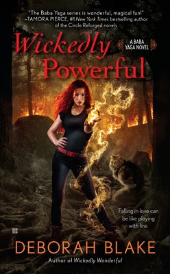 Wickedly Powerful (A Baba Yaga Novel #3) By Deborah Blake Cover Image
