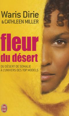 Fleur Du Desert (Documents) By Waris Dirie Cover Image