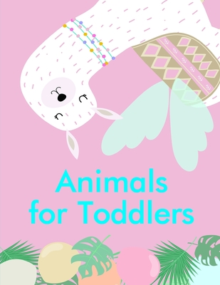 Animals for Toddlers: Children Coloring and Activity Books for Kids Ages 2-4, 4-8, Boys, Girls, Christmas Ideals (Nature Kids #13) By Harry Blackice Cover Image