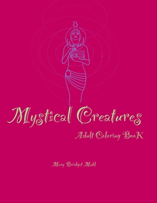 Mystical Creatures: Adult coloring book Cover Image