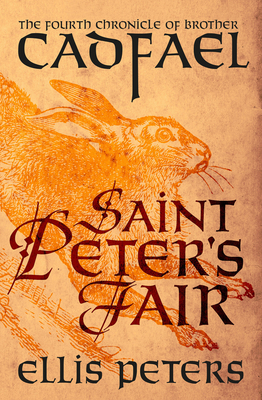 Saint Peter's Fair (Chronicles of Brother Cadfael #4) By Ellis Peters Cover Image