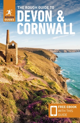 The Rough Guide to Devon & Cornwall (Travel Guide with Free Ebook) (Rough Guides) By Rough Guides Cover Image
