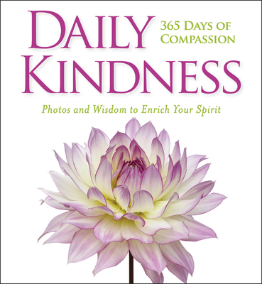 Daily Kindness: 365 Days of Compassion Cover Image