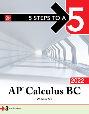 5 Steps to a 5: AP Calculus BC 2022 Cover Image