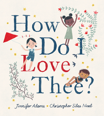 Cover Image for How Do I Love Thee?