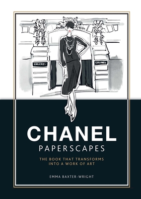 Chanel Paperscapes: The Book That Transforms Into a Work of Art By Emma Baxter-Wright Cover Image