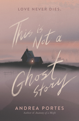 Cover for This Is Not a Ghost Story