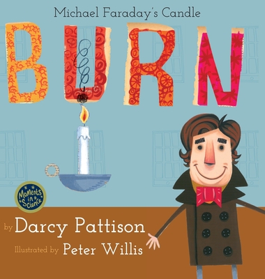 Burn: Michael Faraday's Candle Cover Image