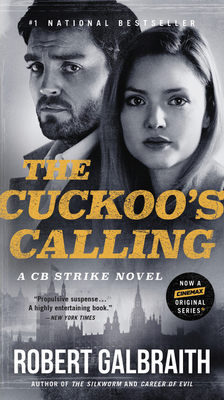 The Cuckoo's Calling (A Cormoran Strike Novel #1) Cover Image