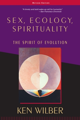 Sex, Ecology, Spirituality: The Spirit of Evolution, Second Edition Cover Image