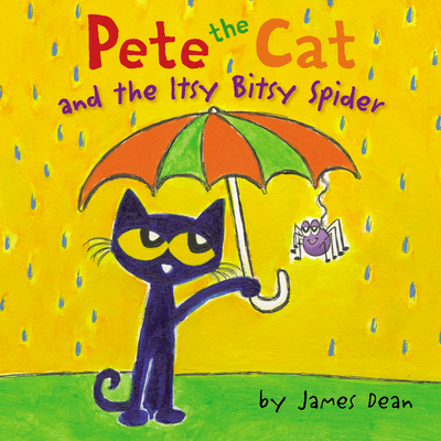 Pete the Cat and the Itsy Bitsy Spider Cover Image