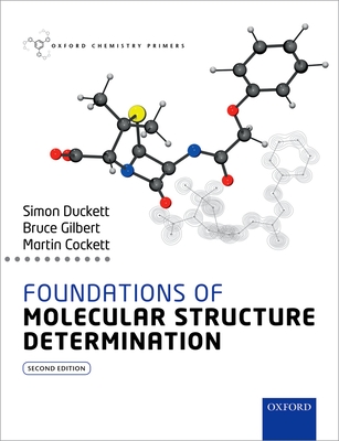 Foundations of Molecular Structure Determination (Oxford Chemistry Primers) Cover Image
