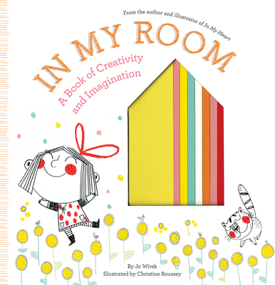 In My Room: A Book of Creativity and Imagination (Growing Hearts) Cover Image