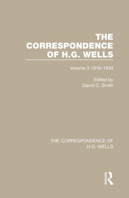 The Correspondence of H.G. Wells: Volume 3 1919-1934 Cover Image