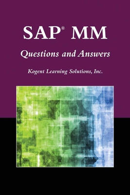 Sap(r) MM Questions and Answers (SAP Books) By Kogent Learning Solutions Cover Image