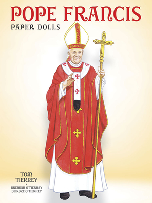 Pope Francis Paper Dolls By Tom Tierney Cover Image