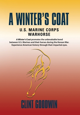 A Winter's Coat: U.S. Marine Corps Warhorse Cover Image