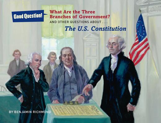 Cover for What Are the Three Branches of the Government?