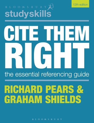 Cite Them Right By Richard Pears, Graham Shields Cover Image