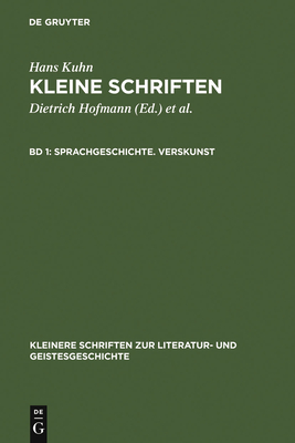 Sprachgeschichte. Verskunst (Kleinere Schriften Zur Literatur- Und Geistesgeschichte) Cover Image