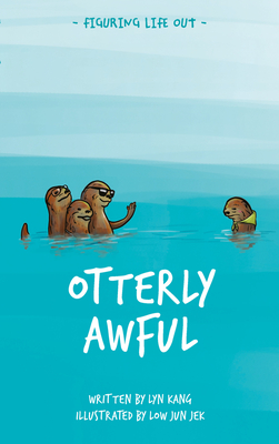 Otterly Awful (Figuring Life Out) Cover Image