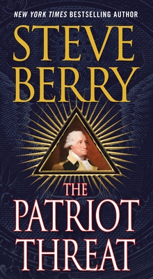 The Patriot Threat: A Novel (Cotton Malone #10)