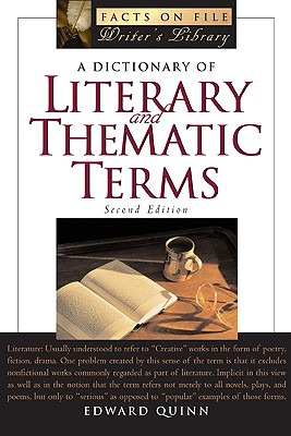 A Dictionary of Literary and Thematic Terms (Facts on File Writer's Library) Cover Image