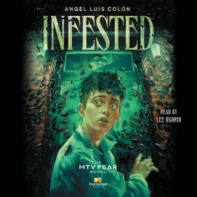 Infested: An MTV Fear Novel Cover Image