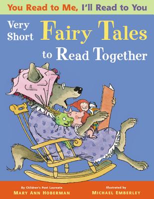 Very Short Fairy Tales to Read Together (You Read to Me, I'll Read to You #2) Cover Image