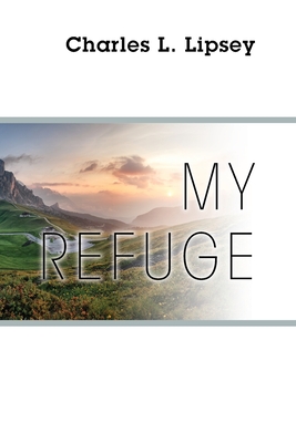 My Refuge (Paperback)