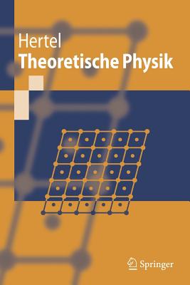 Theoretische Physik (Springer-Lehrbuch) Cover Image